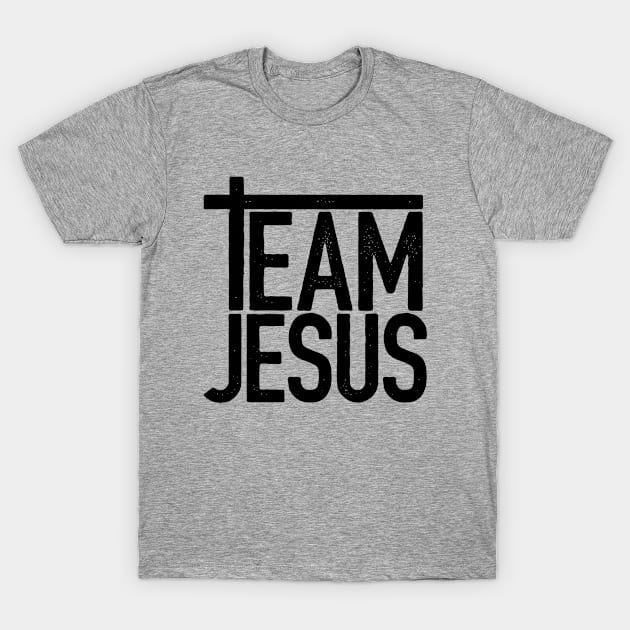 Team Jesus T-Shirt by thriftjd